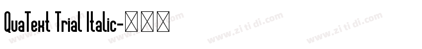 QuaText Trial Italic字体转换